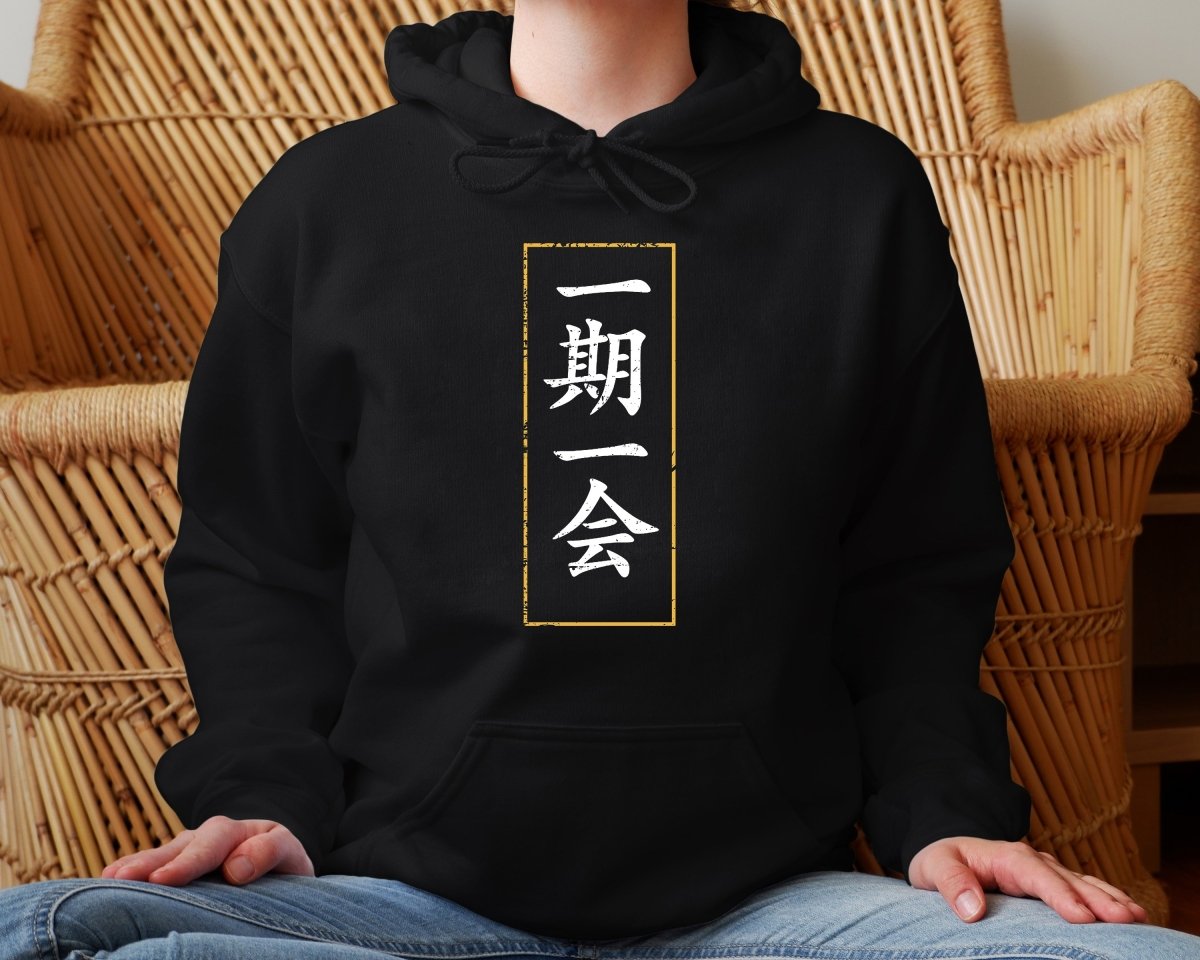 Black One Time One Meeting 一期一会 Japanese Kanji Hoodie - Kanji Soul